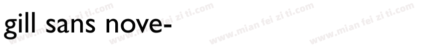 gill sans nove字体转换